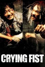 Crying Fist (2005) WEB-DL 480p & 720p Free HD Movie Download