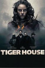 Tiger House (2015) BluRay 480p & 720p Free HD Movie Download