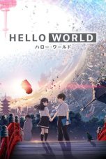 Hello World (2019) BluRay 480p & 720p Japanese Movie Download