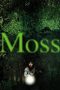 Moss (2010) BluRay 480p & 720p Korean HD Movie Download