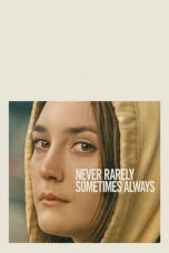 Never Rarely Sometimes Always (2020) WEBRip 480p & 720p Download