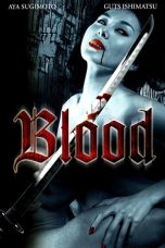Blood (2009) BluRay 480p & 720p Japanese Movie Download