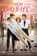 Our Times (2015) BluRay 480p & 720p Chinese Movie Download