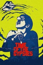Time of the Gypsies (1988) BluRay 480p & 720p Free HD Movie Download