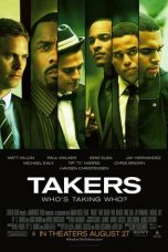 Takers (2010) BluRay 480p & 720p Free HD Movie Download