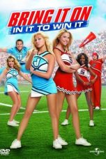 Bring It On: In It to Win It (2007) WEB-DL 480p & 720p Movie Download