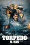 Torpedo: U-235 (2019) WEB-DL 480p & 720p Free HD Movie Download