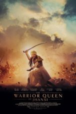 The Warrior Queen of Jhansi (2019) WEB-DL 480p 720p Movie Download