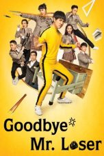 Goodbye Mr. Loser (2015) BluRay 480p & 720p Free HD Movie Download