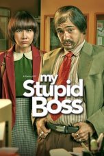 My Stupid Boss (2016) WEB-DL 480p & 720p Free HD Movie Download