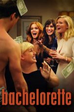 Bachelorette (2012) BluRay 480p & 720p Free HD Movie Download