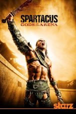 Spartacus: Gods of the Arena Season 1 (2011) BluRay 480p & 720p