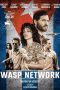 Wasp Network (2019) BluRay 480p & 720p Movie Download