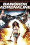 Bangkok Adrenaline (2009) WEB-DL 480p & 720p Free Movie Download
