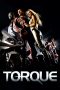 Torque (2004) BluRay 480p & 720p Free HD Movie Download