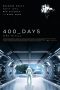 400 Days (2015) BluRay 480p & 720p Free HD Movie Download