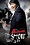 The Show Must Go On (2007) HDRip 480p & 720p Movie Download