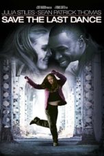 Save the Last Dance (2001) BluRay 480p & 720p Free HD Movie Download