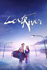 Lost River (2014) BluRay 480p & 720p Free HD Movie Download