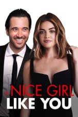 A Nice Girl Like You (2020) BluRay 480p, 720p & 1080p Movie Download