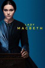 Lady Macbeth (2016) BluRay 480p & 720p Free HD Movie Download