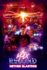 Max Reload and the Nether Blasters (2020) BluRay 480p & 720p Movie Download