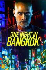 One Night in Bangkok (2020) WEBRip 480p & 720p Movie Download