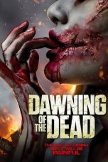 Dawning of the Dead (2017) BluRay 480p & 720p Movie Download