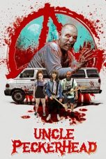 Uncle Peckerhead (2020) BluRay 480p, 720p & 1080p Mkvking - Mkvking.com