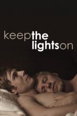 Keep the Lights On (2012) BluRay 480p | 720p | 1080p Movie Download
