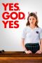 Yes, God, Yes (2019) BluRay 480p, 720p & 1080p Movie Download