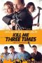 Kill Me Three Times (2014) BluRay 480p & 720p Free HD Movie Download