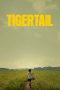 Tigertail (2020) WEBRip 480p | 720p | 1080p Movie Download