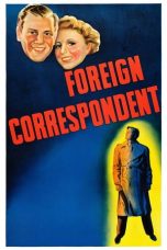 Foreign Correspondent (1940) BluRay 480p | 720p | 1080p Movie Download