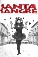 Santa Sangre (1989) BluRay 480p & 720p Free HD Movie Download