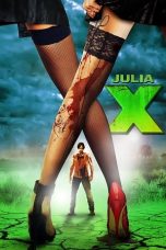 Julia X (2011) BluRay 480p & 720p Free HD Movie Download
