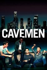 Cavemen (2013) BluRay 480p | 720p | 1080p Movie Download