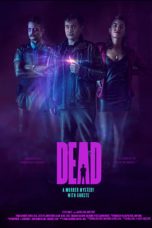 Dead (2020) WEBRip 480p & 720p Direct Link Movie Download