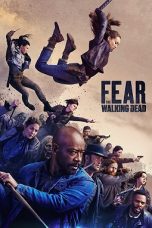 Fear the Walking Dead Season 1-5 BluRay x264 720p Movie Download