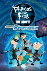 Phineas and Ferb the Movie: Across the 2nd Dimension (2011) BluRay 480p & 720p