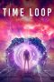 Time Loop (2020) WEBRip 480p & 720p Free HD Movie Download