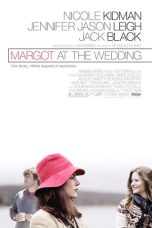 Margot at the Wedding (2007) WEB-DL 480p & 720p HD Movie Download