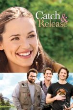 Catch and Release (2006) BluRay 480p | 720p | 1080p Movie Download