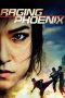 Raging Phoenix (2009) BluRay 480p & 720p Thai Movie Download