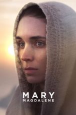 Mary Magdalene (2018) BluRay 480p | 720p | 1080p Movie Download