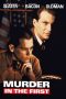 Murder in the First (1995) BluRay 480p & 720p Free HD Movie Download