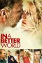 In a Better World (2010) BluRay 480p | 720p | 1080p Movie Download