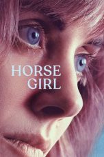 Horse Girl (2020) WEBRip 480p | 720p | 1080p Movie Download