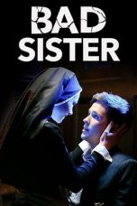 Bad Sister (2015) WEBRip 480p | 720p | 1080p Movie Download