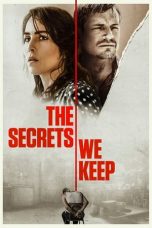 The Secrets We Keep (2020) BluRay 480p, 720p & 1080p Movie Download